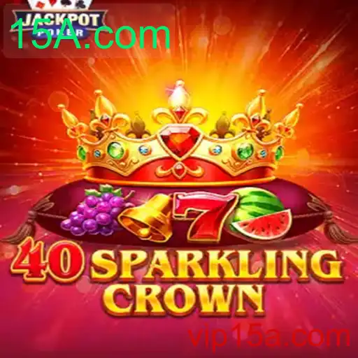 40SparklingCrown: Mergulhe no Universo Inovador do Jogo com 15A.com